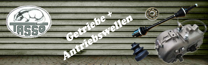 Getriebe & Antriebswellen Tasso Bingo